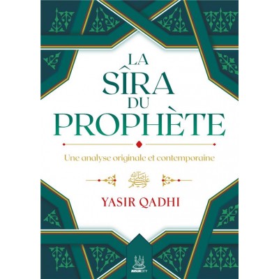  THE SIRAH OF THE PROPHET